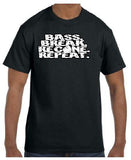 BASS BREAK RECONE REPEAT T-Shirt